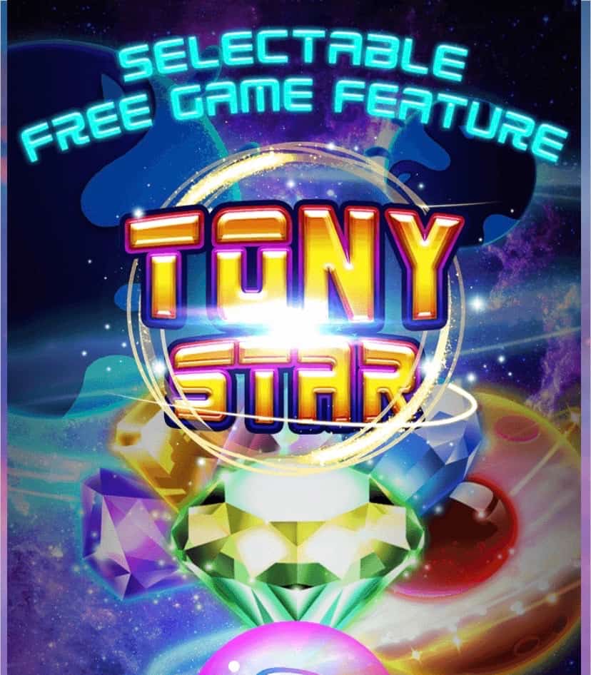 เกมส์ Tony Star สล็อตอัญมณีบนอวกาศ จากค่าย AllWaySpin