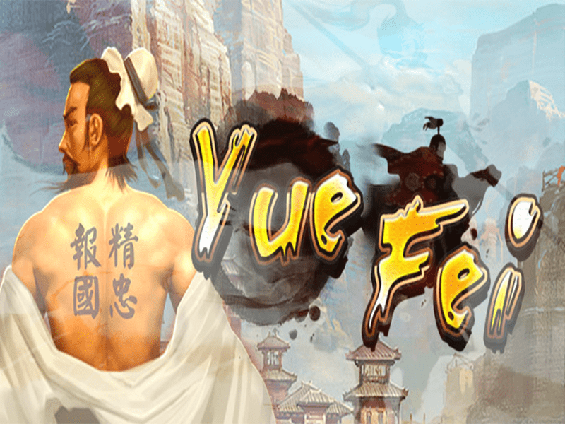 Yue Fei นักรบกู้ชาติ รีวิวสล็อตธีมนักรบจากค่าย KAGaming